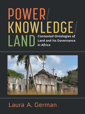 cover image of Power / Knowledge / Land